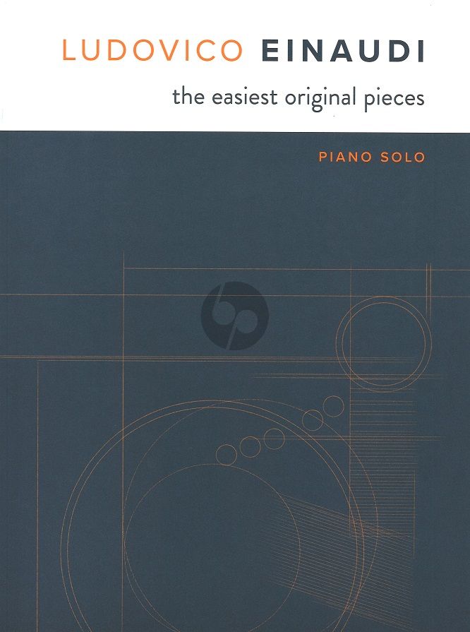 The Easiest Original Pieces for Piano Solo - Einaudi